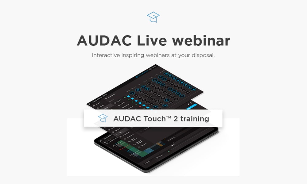 Webseminar en castellano del nuevo AUDAC Touch 2.4