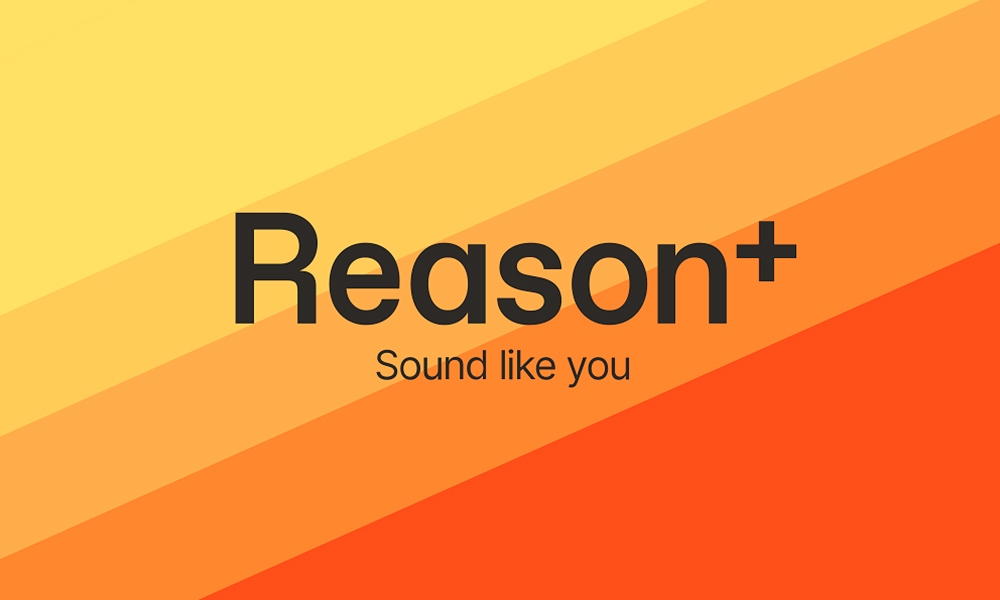 Suscríbete a Reason+ y obtén herramientas para sonar como nadie