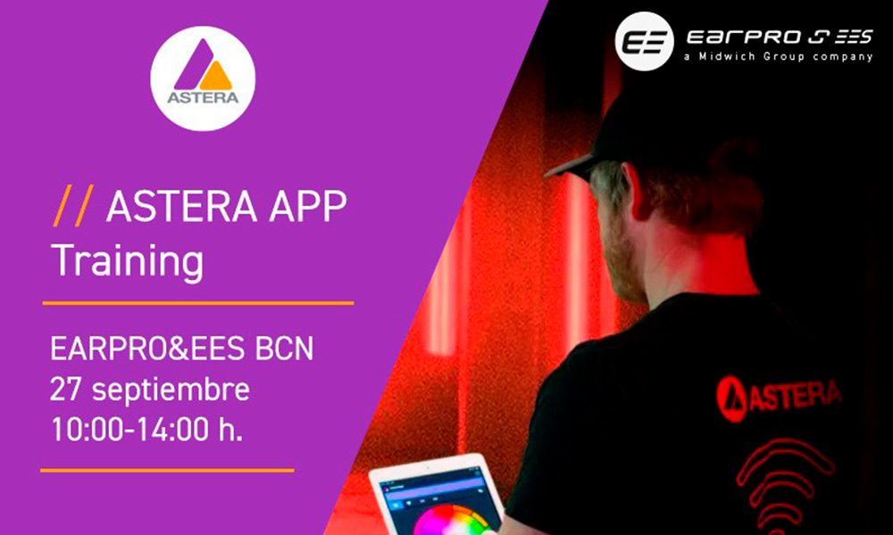 EARPRO&EES lleva su exitoso training sobre la Astera APP a Barcelona: Toda la creatividad en tu mano a un solo clic