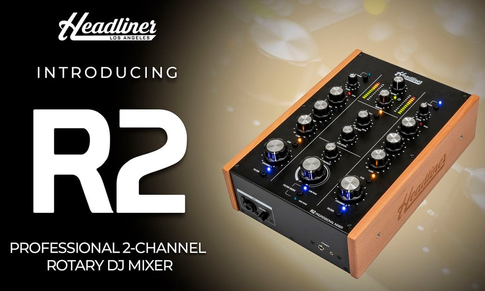 Headliner R2: El mixer con vibra clásica y características modernas