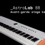 Arturia presenta AstroLab 88
