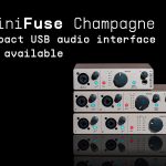 Nueva MiniFuse Champagne de Arturia