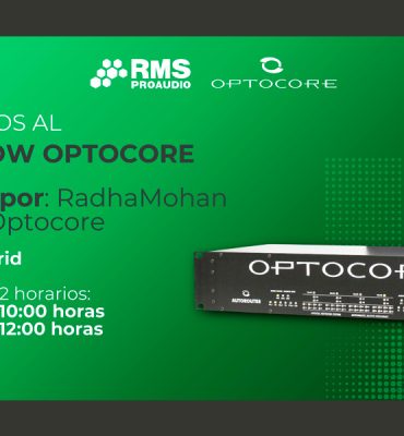 Próximo curso: Optocore y RMS Proaudio en Madrid