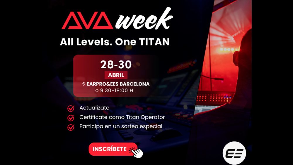 AVOweek Vol. 3: Destino Barcelona con EARPRO&EES