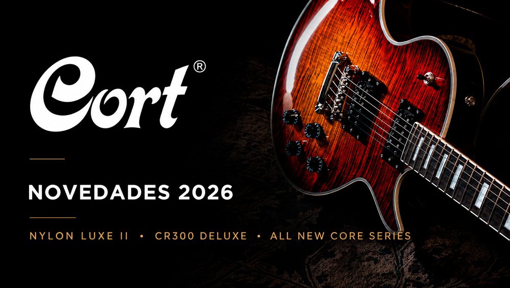 afial-agadio-novedades-cort CORT: Nylon Luxe II, nuevo acabado CR300 Deluxe y las nuevas Core Series